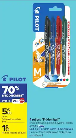 Carrefour 4 rollers "frixion ball" offre