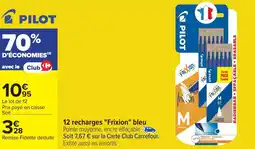 Carrefour 12 recharges "Frixion" bleu offre