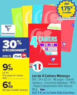 Carrefour Lot de 4 cahiers mimesys offre