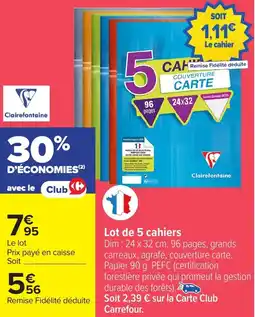 Carrefour Lot de 5 cahiers offre