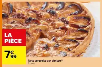 Carrefour Tarte vergeoise aux abricots offre
