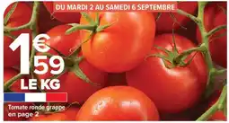 Carrefour Market Tomate ronde grappe offre