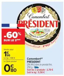 Carrefour Market Camembert Président offre