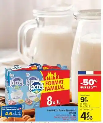 Carrefour Market LACTEL Lait U.H.T. Format familial offre