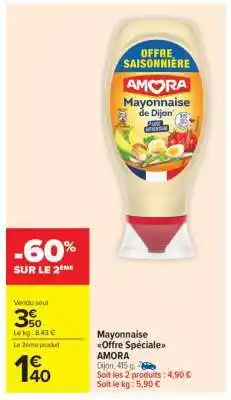 Carrefour Market Mayonnaise Offre Spéciale AMORA offre