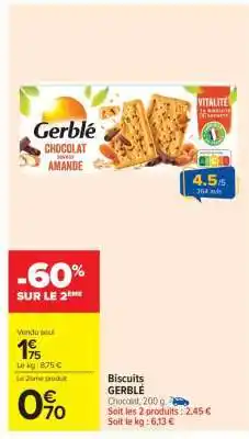 Carrefour Market Biscuits Gerblé offre