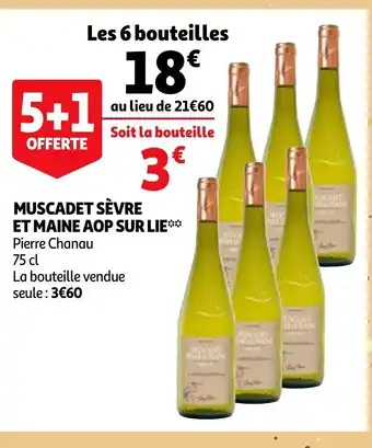 Auchan Supermarché Muscadet Sèvre offre