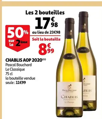 Auchan Supermarché Chablis AOP 2020 offre