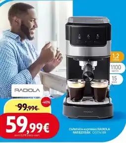 Darty Radiola - cafetière expresso offre