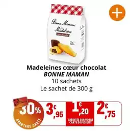 Coccinelle Supermarché Bonne maman - madeleines cœur chocolat offre