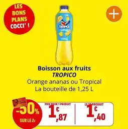 Coccinelle Supermarché Tropico - boisson aux fruits offre