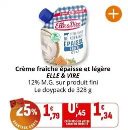 Coccinelle Supermarché Elle & vire - crème fraîche épaisse et légère offre