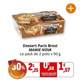 Coccinelle Supermarché Mamie nova - dessert paris brest offre