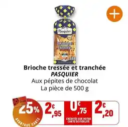 Coccinelle Supermarché Pasquier - brioche tressée et tranchée offre
