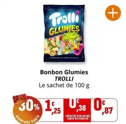 Coccinelle Supermarché Trolli - bonbon glumies offre
