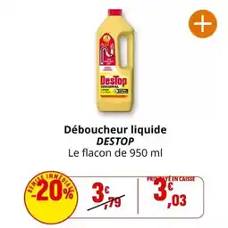 Coccinelle Supermarché Destop - déboucheur liquide offre