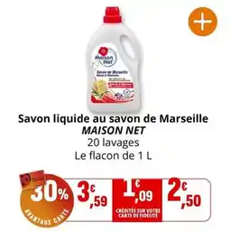 Coccinelle Supermarché Maison net - savon liquide au savon de marseille offre