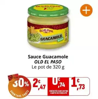 Coccinelle Express Old el paso - sauce guacamole offre
