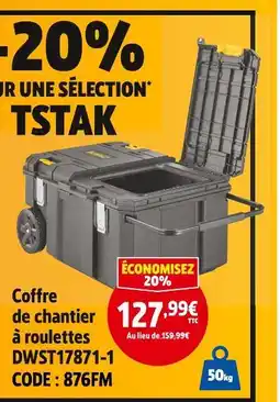 Screwfix TSTAK Coffre de chantier à roulettes DWST17871-1 offre