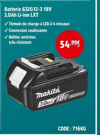Screwfix Makita Batterie 632G12-3 18V 3,0Ah Li-ion LXT offre