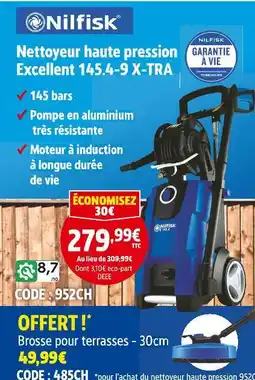 Screwfix Nilfisk Nettoyeur haute pression Excellent 145.4-9 X-TRA offre