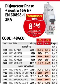 Screwfix Disjoncteur Phase + neutre 16A NF EN 60898-1 3KA offre
