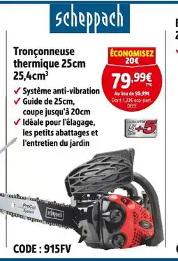 Screwfix Scheppach Tronçonneuse thermique 25cm 25,4cm³ offre