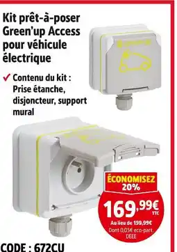 Screwfix Kit prêt-à-poser Green’up Access pour véhicule électrique offre