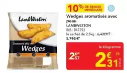 METRO Lamb weston - wedges aromatisés avec peau offre