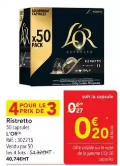 METRO L'or - ristretto offre