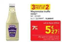 METRO Heinz - mayonnaise truffe offre