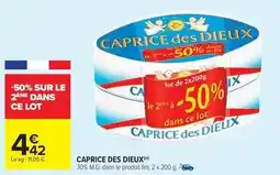 Carrefour Caprice des dieux - 30% m.g. garnie le produit in. 2 x 200 g offre