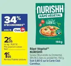 Carrefour Nurishh - râpé végétal offre