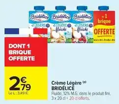 Carrefour Bridélice - crème légère offre