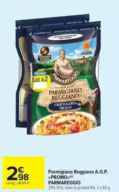 Carrefour Promo - parmigiano reggiano a.o.p offre