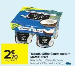 Carrefour Mamie nova - yaourts offre gourmande offre