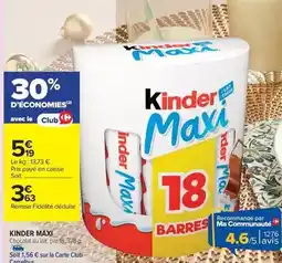Carrefour Kinder - max offre