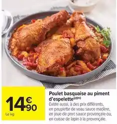 Carrefour Poulet basquaise au piment d'espelette offre