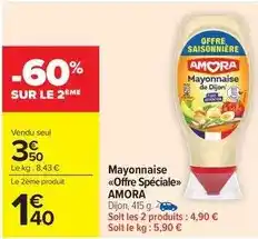Carrefour Amora - mayonnaise offre spéciale offre