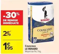 Carrefour Le renard - couscous offre