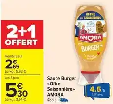Carrefour Amora - sauce burger offre saisonnière offre