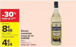 Carrefour Forteni - boisson aromatisée à base de vin offre