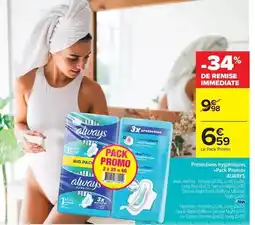Carrefour Always - protections lynchtiques pack promo offre