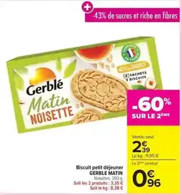 Carrefour Gerblé - biscuit petit déjeuner offre
