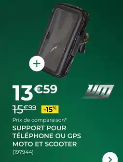 Feu Vert Um - support pour telephone ou gps moto et scooter offre