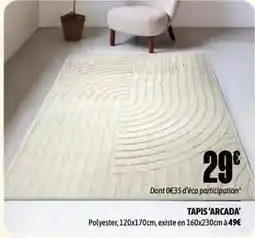 L'incroyable Tapis arcada offre