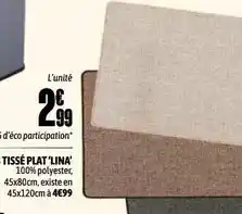 L'incroyable Tissé plat 'lina' offre
