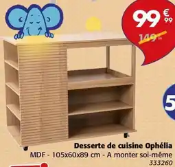 La Foir'Fouille Desserte de cuisine ophélia offre