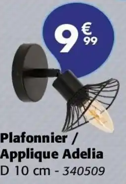 La Foir'Fouille Plafonnier / applique adelia offre