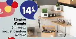 La Foir'Fouille Etagère d'angle offre